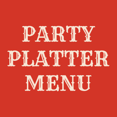 Party Platter Menu